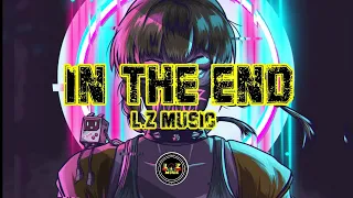 L.Z Music▪️Linkin Park - In The End (PRBT Remix)
