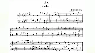 John Munday - Robin FVB 15 (Fitzwilliam Virginal Book Vol. 1 No. 15) audio+sheet music