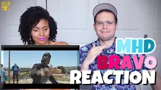 MHD - Bravo | REACTION