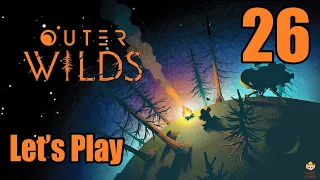 Outer Wilds- Let's Play Part 26: Power the Vessel