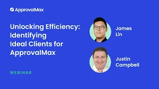 Unlocking Efficiency: Identifying Ideal Clients for ApprovalMax