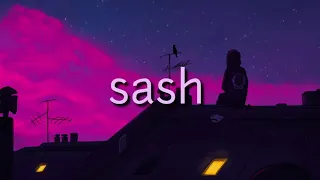 sash ~Chi ~(lyrics)