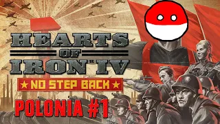 HEARTS OF IRON IV | DLC NO STEP BACK | Polonia #1 "Esto no va a salir bien"