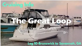 Great Loop Cruising Info: Leg 10-Brunswick to Savannah, GA