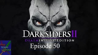 Let's Play: Darksiders 2 Episode 50 - Coliseum 1