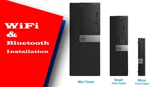 WiFi and Bluetooth Installation for Lenovo, Dell and HP PCs