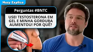 TESTOSTERONA EM GEL AUMENTA A GORDURA? Entenda... | Muzy Explica