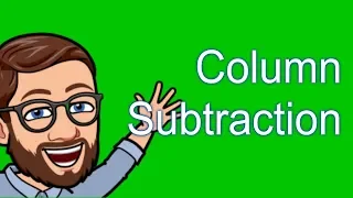 Column method subtraction