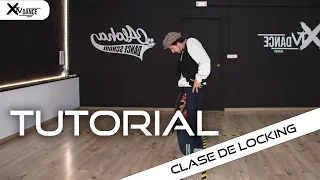 APRENDER LOCKING | CLASE (1) TUTORIAL | XTV DANCE ACADEMY