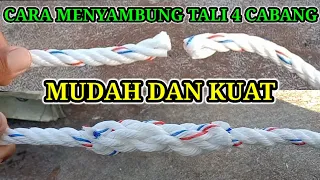 Cara Menyambung Tali 4 Cabang||Mudah Dan Kuat