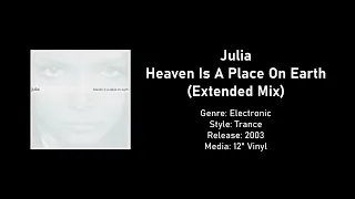 Julia - Heaven Is A Place On Earth (Extended Mix)