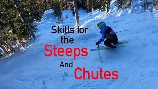 Tips to Ski the Steeps, Chutes and Trees