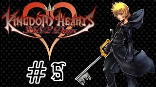 Let's Play Kingdom Hearts 358/2 Days [Blind] - #5