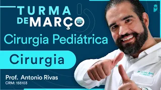 Cirurgia Pediátrica - Aula Inaugural Turma de Março