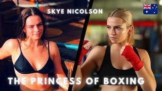 The Princess of Boxing - Skye Nicolson
