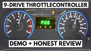 9-DRIVE THROTTLE CONTROLLER DEMO + HONEST REVIEW | (BM Sub)