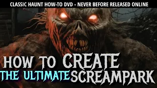 How to Create a Haunted Screampark