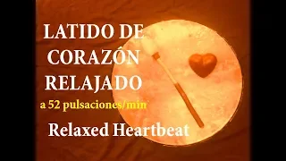 ❤ Latido de CORAZÓN RELAJADO más Tambor Chamánico - 60 min a 52 pulsaciones/min - Relaxed Heartbeat