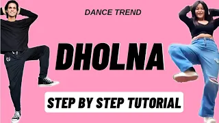 Dholna Reels Dance Trend Tutorial | Dholna Instagram Dance Trend Tutorial