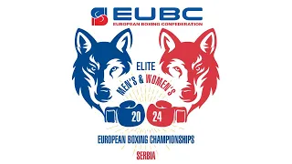 EUBC Elite EBC – BELGRADE 2024 – RING B – Semifinals