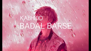 Kabhi Jo Badal Barse ( slowed + reverb ) Arijit Singh | Lofi rain mix