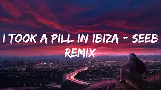 Mike Posner I Took A Pill In Ibiza - Seeb Remix Lyrics (Mix) Dynoro In My Mind...