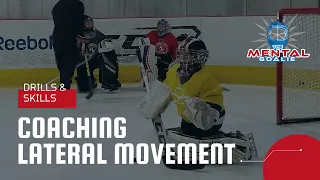 COACHING LATERAL MOVEMENT | How To Hockey Goalie Tips and Drills