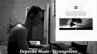 Depeche Mode - Strangelove (Piano Cover)