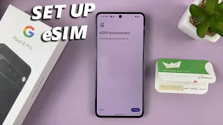 How To Add eSIM On Google Pixel 8 / Pixel 8 Pro | Set Up eSIM On Google Pixel 8 / 8 Pro