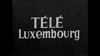 Télé Luxembourg (RTL) - générique ouverture et fermeture d'antenne - CLT - 1955-1960