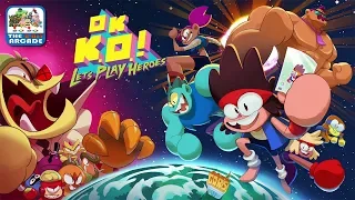 OK K.O.! Let's Play Heroes - K.O. just wants to be a Bonafide Hero (Xbox One Gameplay)