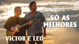 Victor e L.e.o  2021 - MÚSICAS NOVAS Victor e L.e.o - SÓ AS MELHORES | CD Completo 2021