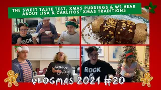 VLOGMAS 20 THE Sweet TASTE TEST & We Hear About LISA & CARLITOS' XMAS TRADITIONS