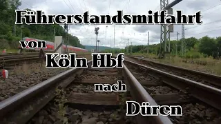 Führerstandsmitfahrt | Köln Hbf - Düren