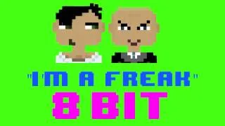 I'm a Freak (8 Bit Remix Version) [Tribute to Enrique Iglesias & Pitbull] - 8 Bit Universe Cover