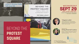 Beyond the Protest Square: Augmented Dissent in Ukraine's Euromaidan