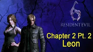 Прохождение Resident Evil 6: Леон - (Господин президент) часть 2