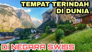 TEMPAT TERINDAH DI DUNIA BAGAIKAN SURGA !! NEGARA SWITZERLAND'S