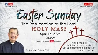 Live Now 10:15am Holy Mass | Sunday, April 17, 2022 - at the SVD Mission House Chapel. #EASTER2022