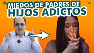 MIEDOS De PADRES De HIJOS ADICTOS- Juan Camilo Psicologo