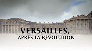 Versailles après la Révolution française