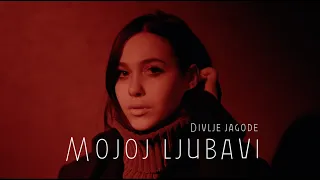 Divlje jagode - Mojoj ljubavi (Official lyric video)