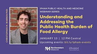 Understanding and Addressing the Public Health Burden of Food Allergy