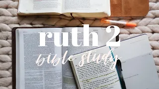 BIBLE STUDY WITH ME | Ruth 2