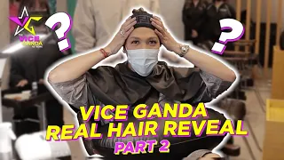 Vice Ganda Real Hair Reveal (PART 2)