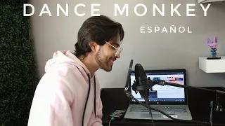 Dance Monkey - Tones And I | Version en Español | ZALEK
