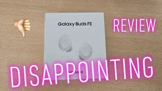Why I'm returning my Samsung Galaxy Buds FE after 4 Days | Honest Review & Personal Experience