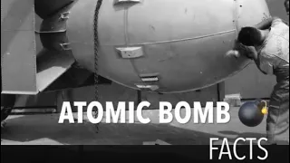 Atomic Bomb Facts