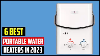 ✅ Top 6 Best Portable Water Heaters in 2023 | Best Portable Water Heaters in 2023