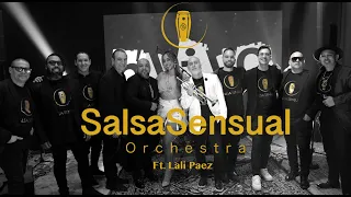 #salsasensual  Orchestra - Ft. Lali Paez - La Noche mas linda del Mundo